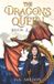 Sara's Independently Published The Dragon's Queen- Sara's Reformation Paperback