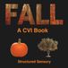 The Fall CVI Book: Accessible book For Children With Cortical Visual Impairment