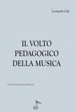 IL VOLTO PEDAGOGICO DELLA MUSICA: Nuova edizione aggiornata