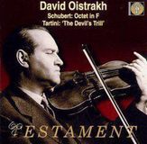 Octet Testament Schubert: Octet; Tartini: "Devil's Trill" / David Oistrakh