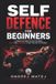 SELF Libri GmbH Self Defence for Beginners