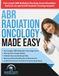 ABR Radiation Oncology Board Prep Made Easy