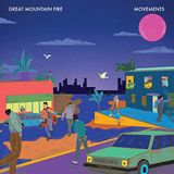 Movements Great Mountain Fire Movements (LP)