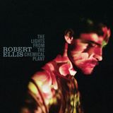 PIAS Nederland Robert Ellis The Lights From The Chemical Plant (LP)