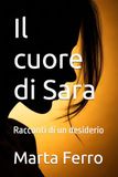 Le cœur de Sara : Récits d'un désir