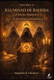 Volumen Biblioteca Historia del Poder- Volumen 4 - Illuminati de Baviera