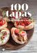 100 Manteau 100 tapas & andere creatieve hapjes