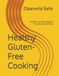 Healthy Gluten-Free Cooking