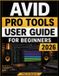 Avid Pro Tools User Guide For Beginners 2026