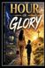 Hour of Glory: From Surviving to Thriving in the Autism Journey