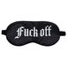 Ouch! - Masque de sommeil en satin noir avec inscription « Fuck Off »