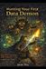 Hunting Independently Published Hunting Your First Data Demon Paperback