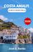 GUIDA Amalfi Coast Travel Guide 2026: An In-depth Exploration of Southern Italy's Seaside Villages, Scenic Routes, and Cultural Heritage
