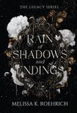 Rain Kensington Publishing The Legacy- Rain of Shadows and Endings