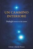 Un cammino interiore. Dialoghi tra due anime