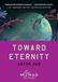 Toward Icecat Toward Eternity (Nomad Edition): A Novel