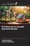 OmniScriptum SRL L'avenir de l'énergie décentralisée