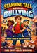 Standing Tall Against Bullying: A Kid's guide to self-protection