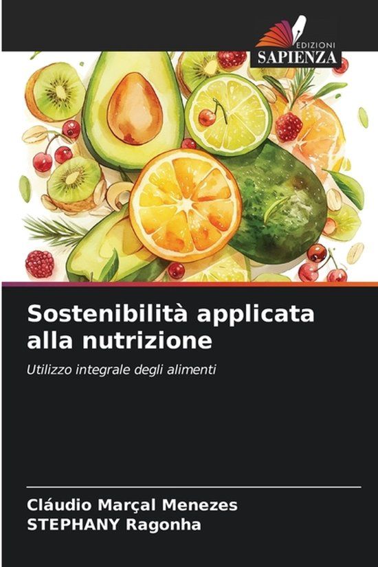 Sostenibilità OmniScriptum SRL Sostenibilità applicata alla nutrizione