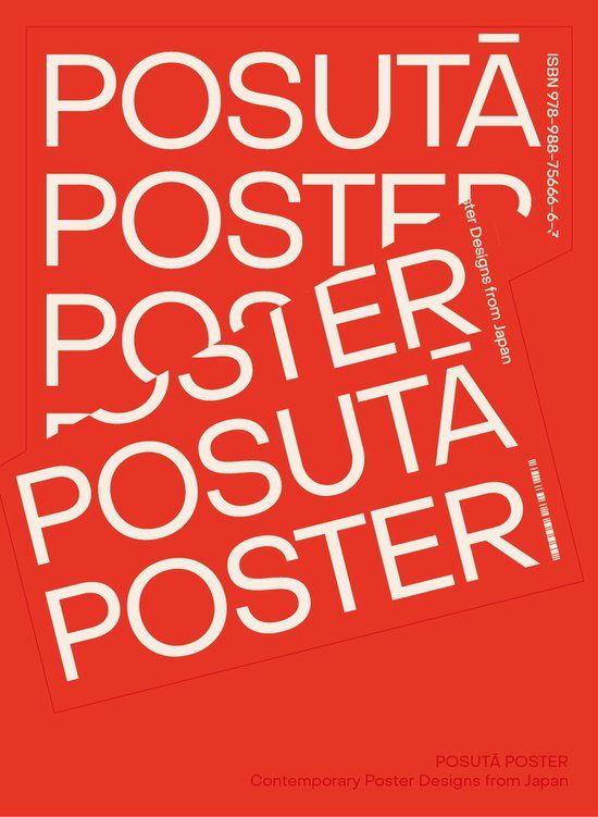 POSUTA Viction Workshop Ltd POSUTA POSTER: Contemporary Poster Designs from Japan
