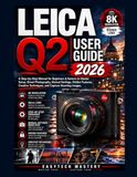 Leica Q2 User Guide 2026
