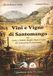 Vini Santomango Vini e vigne di Santomango. Tra storia, contese, magie, filari e versi dal Settecento al Novecento