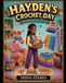 Hayden's Crochet Day