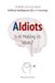 AIdiots: Is AI Making Us Idiots?: 10 Myths and Facts about Artificial Intelligence (AI) and Learning