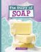 The Libri GmbH Stories of Everyday Things-The Story of Soap