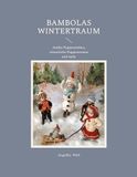 Bambolas Wintertraum: Antike Puppenstuben, winterliche Puppenszenen und mehr