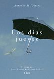 Los días jueves [Próxima aparición]