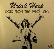 Bertus Distributie Uriah Heep Gold from the Byron Era