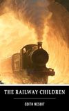 The Railway Children: Annotated