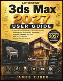 Autodesk 3ds Max 2027 User Guide