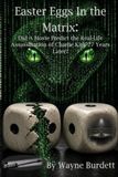 Easter Eggs In The Matrix