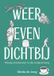 Weer Boekscout BV. Weer even dichtbij