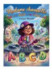 Madame Chaussette fait son Beat avec l'alphabet