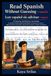 Read Spanish Without Guessing — Level C1.2 / Leer español sin adivinar: No Guessing. No Dictionary. Just Reading. A Spanish-English Graded Reader for Advanced C1 Learners. DELE C1 / SIELE C1 Prep