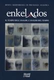 Enkelados Enkelados. Rivista mediterranea di psicologia analitica. Il tempo dell'analisi, l'analisi del tempo (2026) (Vol. 1)