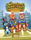 The Libri GmbH Nursery Stories-The Adventures of Teddy and Lala Paperback