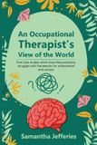 An Cambridge Book Publishing An Occupational Therapist's View of the World Paperback