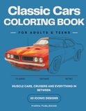 Timeless Chrome: A Classic Cars Coloring Book