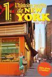 Le 1 XL L'Histoire secrète de New York (1626-2026)
