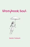 Storybook Soul: A new collection of poetry to tug at your heartstrings from Sarah Todman