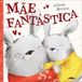 Mãe Booksmile Mãe Fantástica