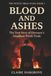 Blood and Ashes: The True Story of Germany's Deadliest Witch Trials