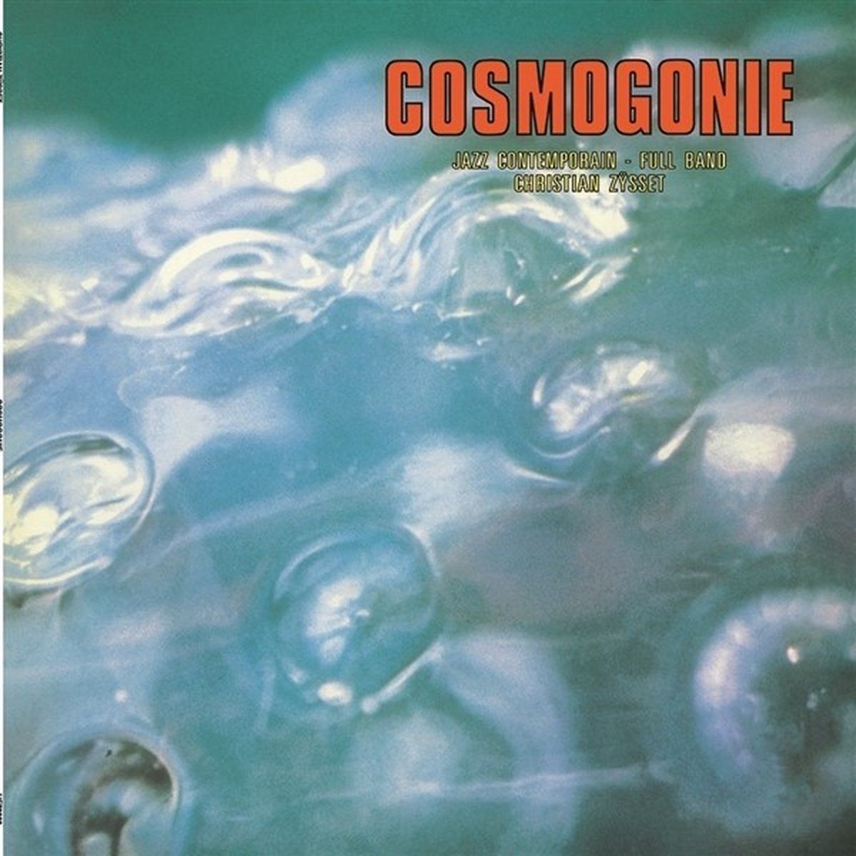 Cosmogonie Christian Zÿsset Cosmogonie (LP)