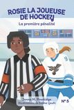 ROSIE LA JOUEUSE DE HOCKEY - La première pénalité