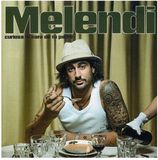 Warner Music Melendi Curiosa La Cara De Tu Padre
