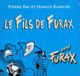 Dac, Epm Dac, Pierre / Blanche, Francis - Dac P.Blanche Fr Le Fils De Furax